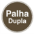PALHA DUPLA